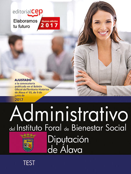 Administrativo del Instituto Foral de Bienestar Social. Diputación de Álava. Test, de Editorial CEP | portada del libro
