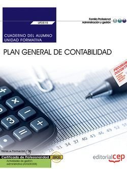 Cuaderno del alumno. Plan General de Contabilidad (UF0515). Certificados de profesionalidad. Activid, de Prieto Panadero, Roc