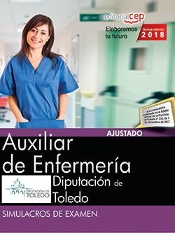 Auxiliar de Enfermería. Diputación de Toledo. Simulacros de examen, de AA.VV. | portada del libro