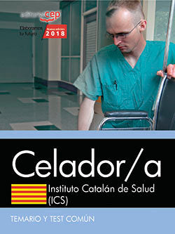 Celador/a. Instituto Catalán de Salud (ICS). Temario y test común, de CEP, EDITORIAL | portada del libro