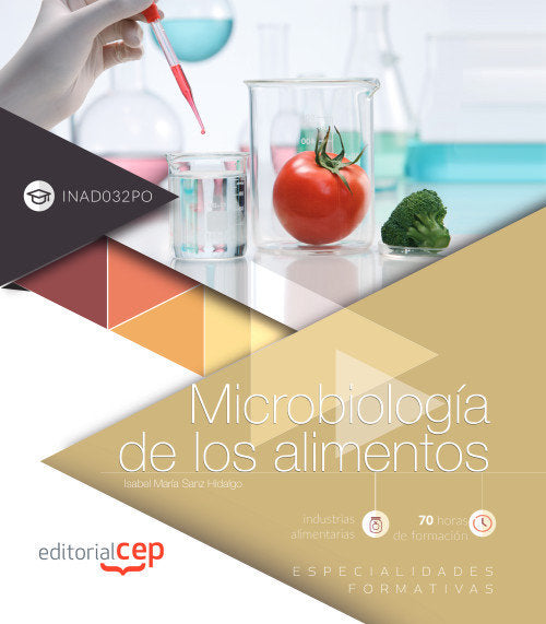 Microbiología de los alimentos (INAD032PO). Especialidades formativas, de Jiménez Gómez, Beatriz | portada del libro