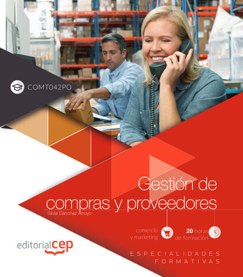 Gestión de compras y proveedores (COMT042PO). Especialidades formativas, de Sánchez Arroyo, Silvia | portada del libro