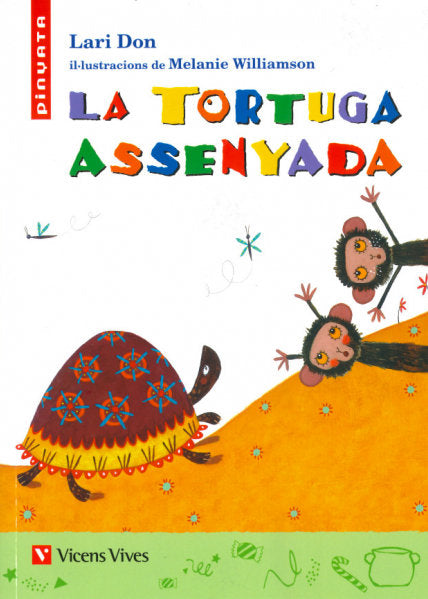 LA TORTUGA ASSENYADA (PINYATA), de L. Don | portada del libro