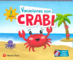 VACACIONES CON CRABI (3 AäOS), de Varios autores | portada del libro