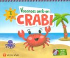VACANCES AMB CRABI 3 ANYS 2019, de Varios autores | portada del libro