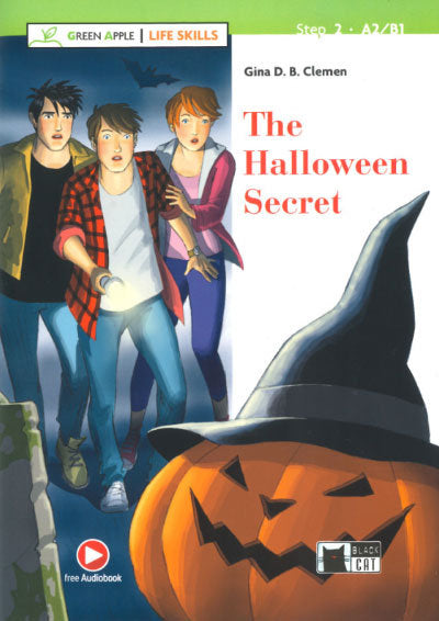 THE HALLOWEEN SECRET (FREE AUDIO A2-B1)LIFE SKILLS | portada del libro
