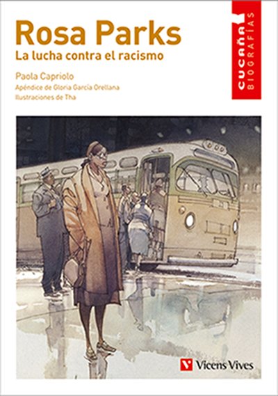 ROSA PARKS LA LUCHA CONTRA EL RACISMO, de CAPRIOLO | portada del libro