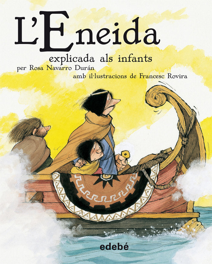ENEIDA EXPLICADA ALS INFANTS RUSTICA, LA, de VIRGILIO MARON, PUBLIO | portada del libro