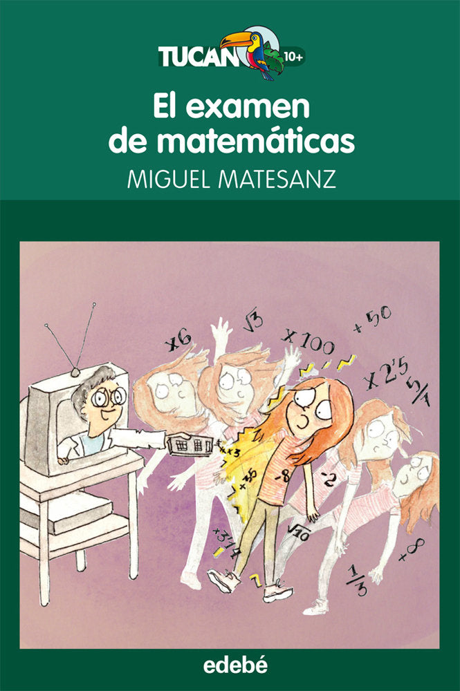 EL EXAMEN DE MATEMÁTICAS, DE MIGUEL MATESANZ, de Miguel Matesanz Gil | portada del libro