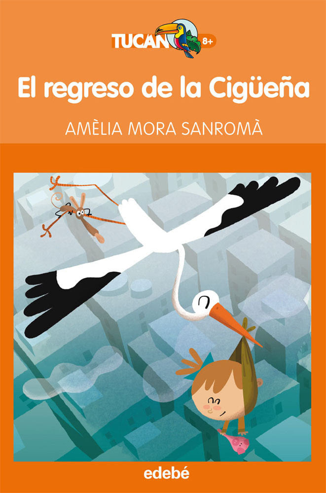 El regreso de la cigüeña, de Amelia Mora, de Amelia Mora Sanromà | portada del libro