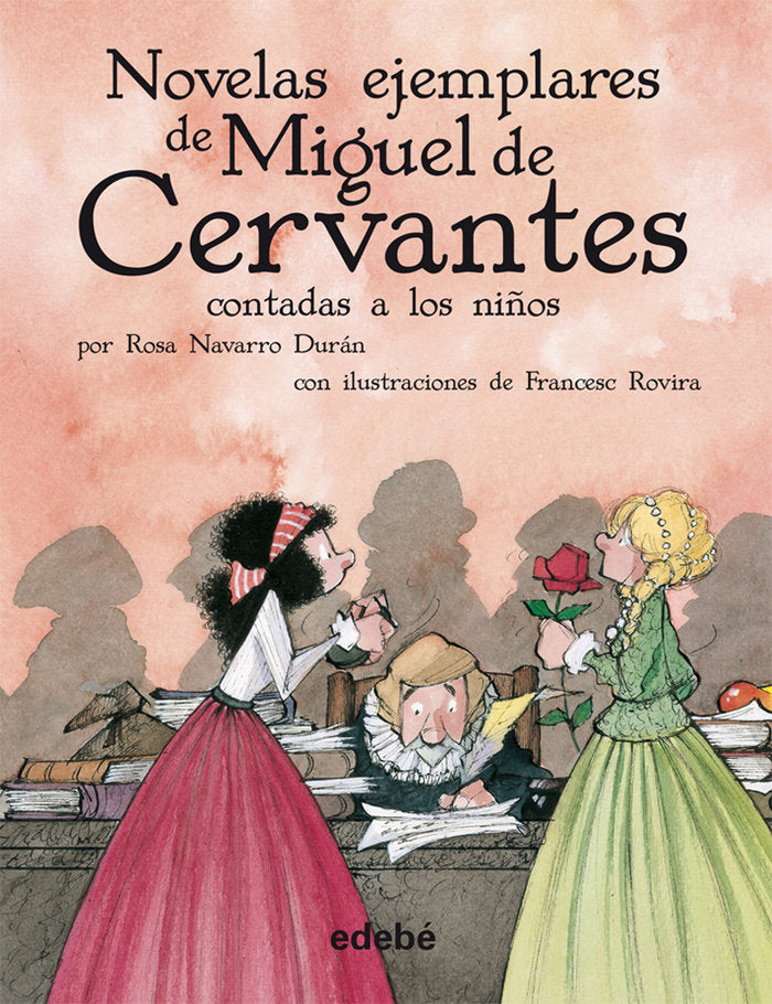 Las novelas ejemplares de Cervantes (Biblioteca Escolar, en rústica), de Navarro Durán, Rosa | portada del libro
