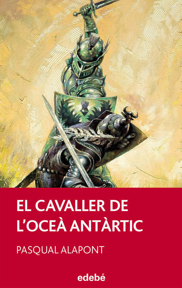 CAVALLER DE L OCEA ANTARTIC, EL, de ALAPONT, PASQUAL | portada del libro