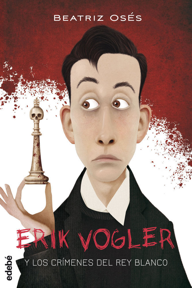 ERIK VOGLER 1: LOS CRÍMENES DEL REY BLANCO, de Oses García, Beatriz | portada del libro