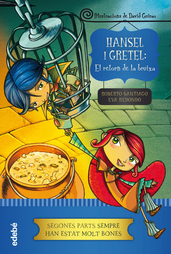 Hansel i Gretel: el retorn de la bruixa, de Redondo Llorente, Eva | portada del libro