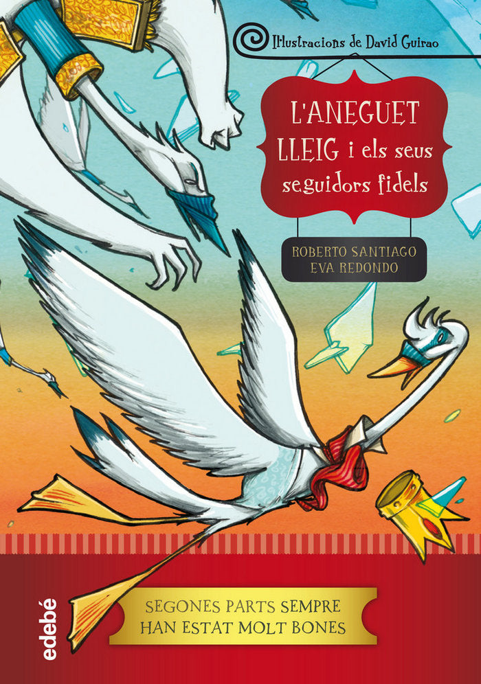 ANEGUET LLEIG ELS SEUS SEGUIDORS FIDELS, de ROBERT, SANTIAGO | portada del libro
