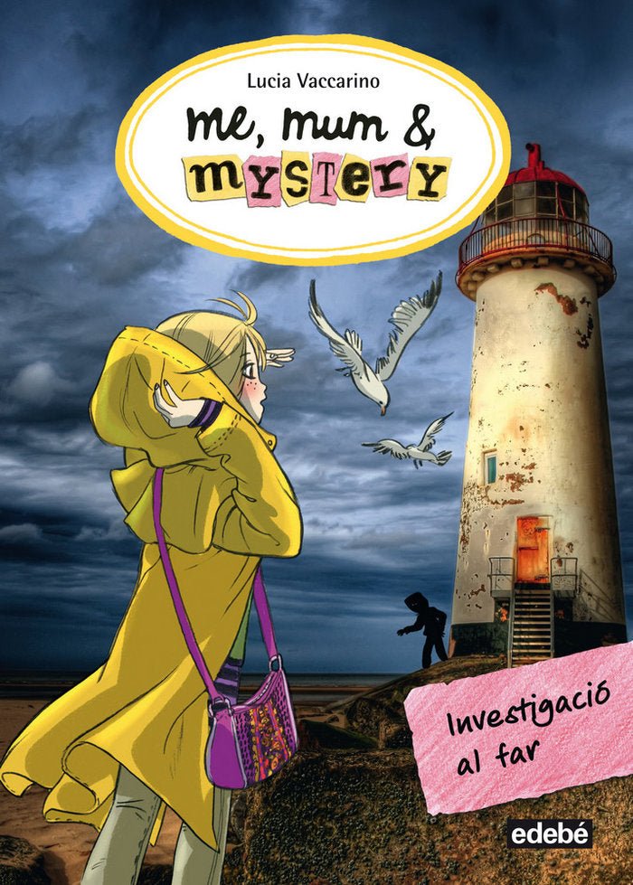 Me, Mum & Mystery: Investigació al far, de nacionalidad | portada del libro