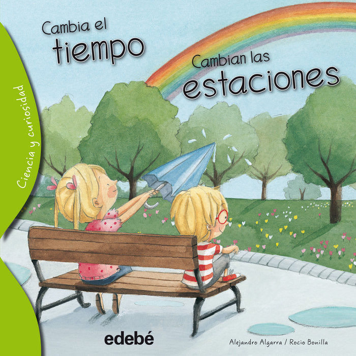Cambia el tiempo, cambian las estaciones, de Algarra Pujante, Alejandro | portada del libro