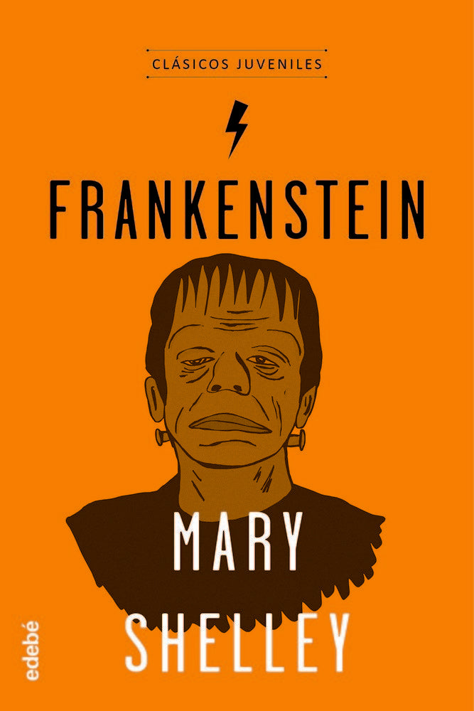 Clásicos Juveniles: FRANKENSTEIN, de Mary Shelley Edebé (obra colectiva) | portada del libro