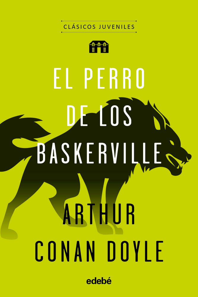 Clásicos Juveniles: EL PERRO DE LOS BASKERVILLE, de Arthur Conan Doyle Edebé (obra colectiva) | portada del libro