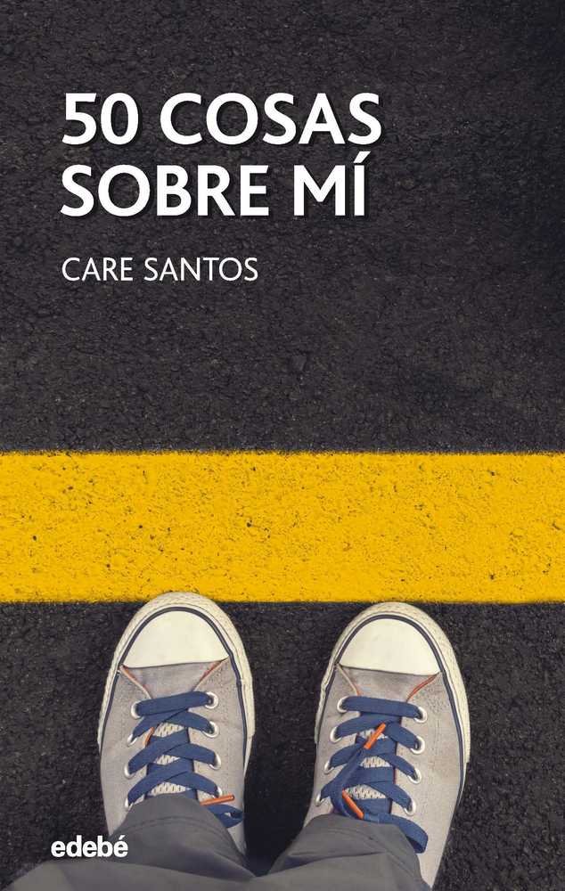 50 cosas sobre mí, de Santos Torres, Care | portada del libro
