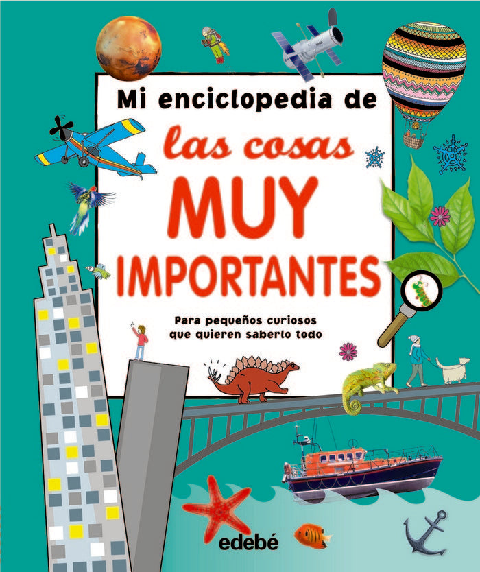 MI ENCICLOPEDIA DE LAS COSAS MUY IMPORTANTES, de Varios autores | portada del libro
