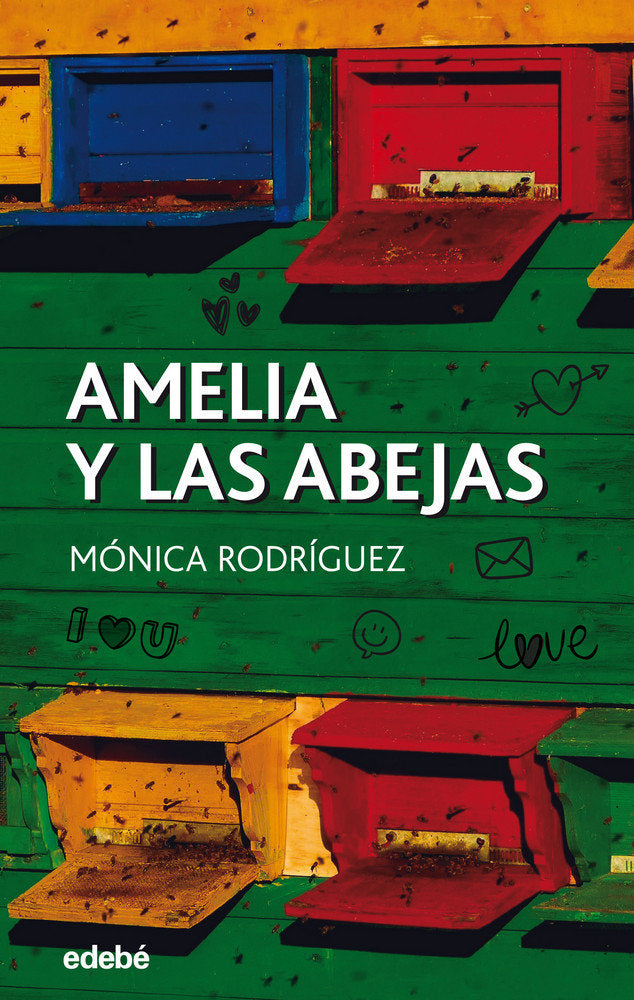 AMELIA Y LAS ABEJAS, de Rodríguez Suarez, Monica | portada del libro