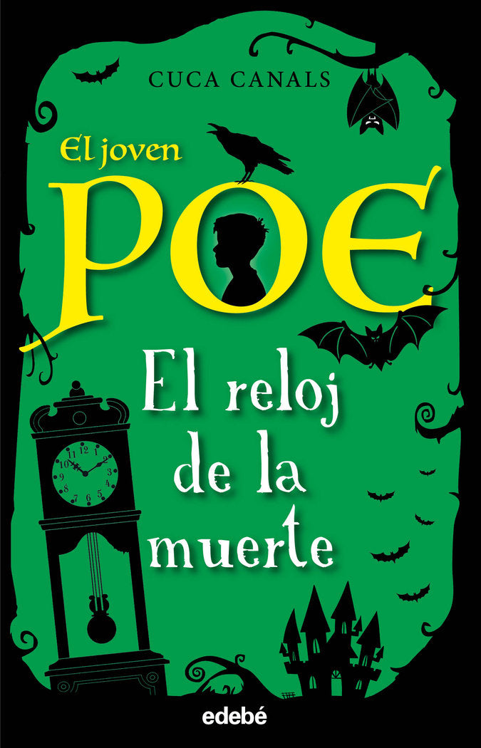 El joven Poe 7: EL RELOJ DE LA MUERTE, de Canals, Cuca | portada del libro