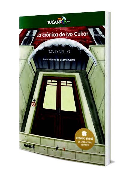 La crónica de Ivo Cukar: Premio EDEBÉ de Literatura Infantil 2020, de Nel·lo Colom, David | portada del libro