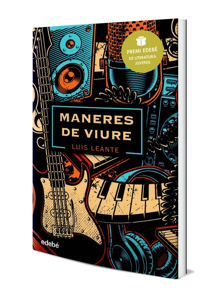 Maneres de viure: Premi EDEBÉ de Literatura Juvenil 2020, de Leante Chacón, Luis | portada del libro