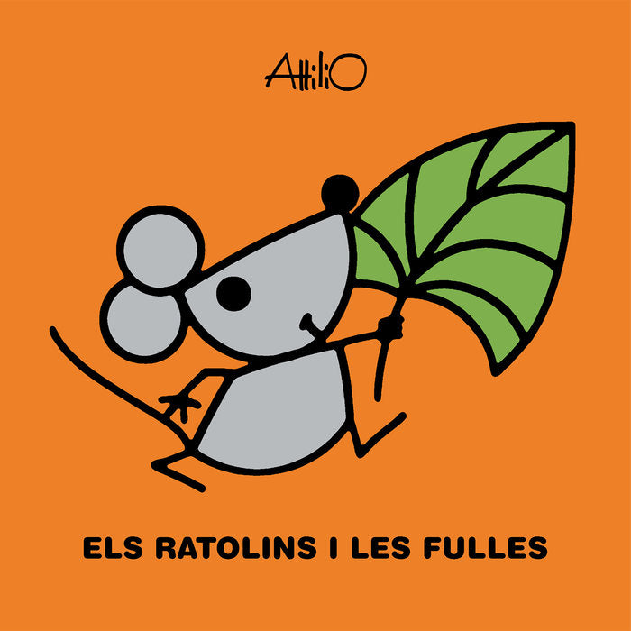 ELS RATOLINS I LES FULLES, de Attilio | portada del libro