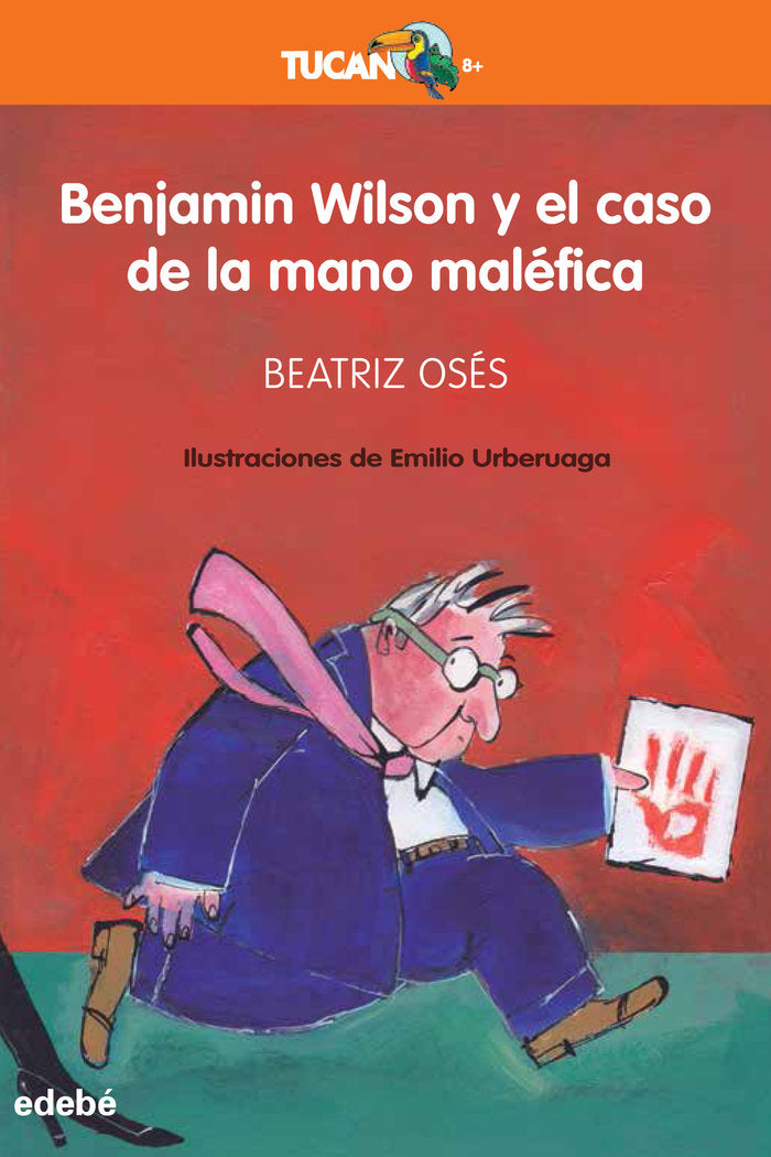 Benjamin Wilson y el caso de la mano maléfica, de Osés García, Beatriz | portada del libro