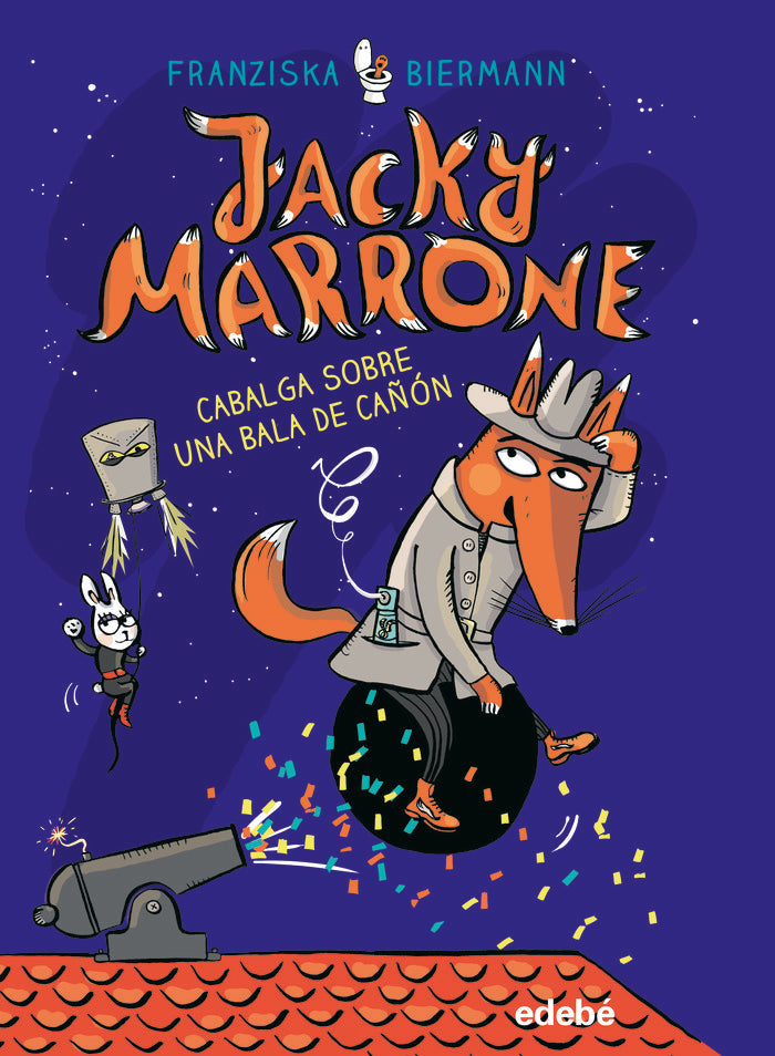 JACKY MARRONE CABALGA SOBRE UNA BALA DE CAÑON, de BIERMANN,FRANZISKA | portada del libro