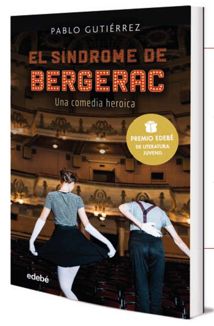EL SÍNDROME BERGERAC (Premio EDEBÉ de Literatura Juvenil 2021), de Gutiérrez Domínguez, Pablo | portada del libro