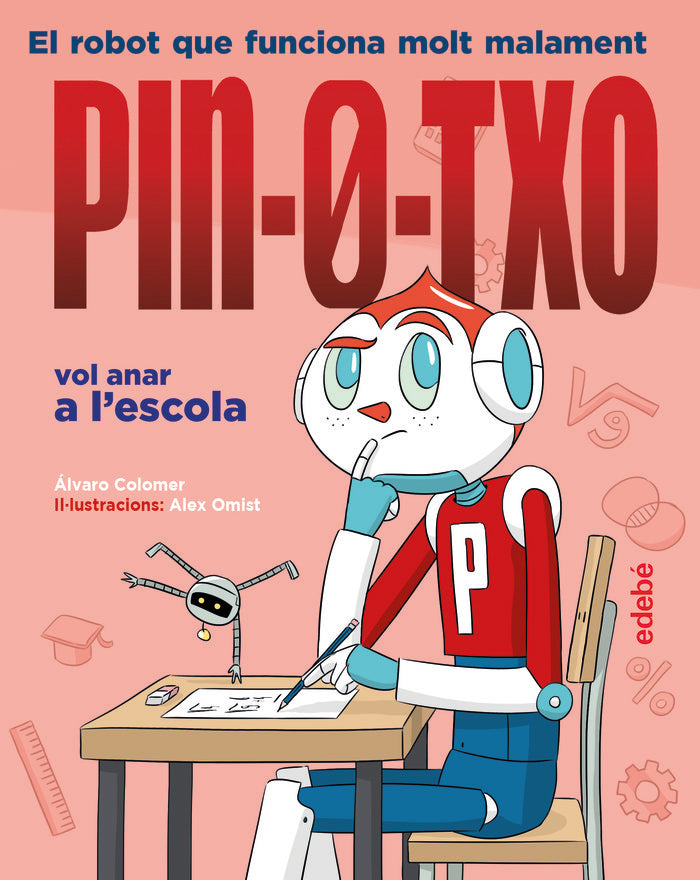 PIN 0 TXO VOL ANAR A LESCOLA, de COLOMER MORENO, ALVARO | portada del libro