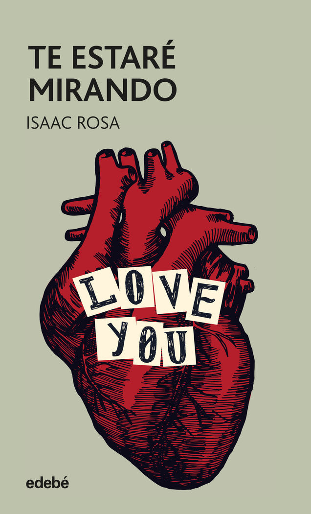 TE ESTARE MIRANDO, de ROSA CAMACHO, ISAAC | portada del libro