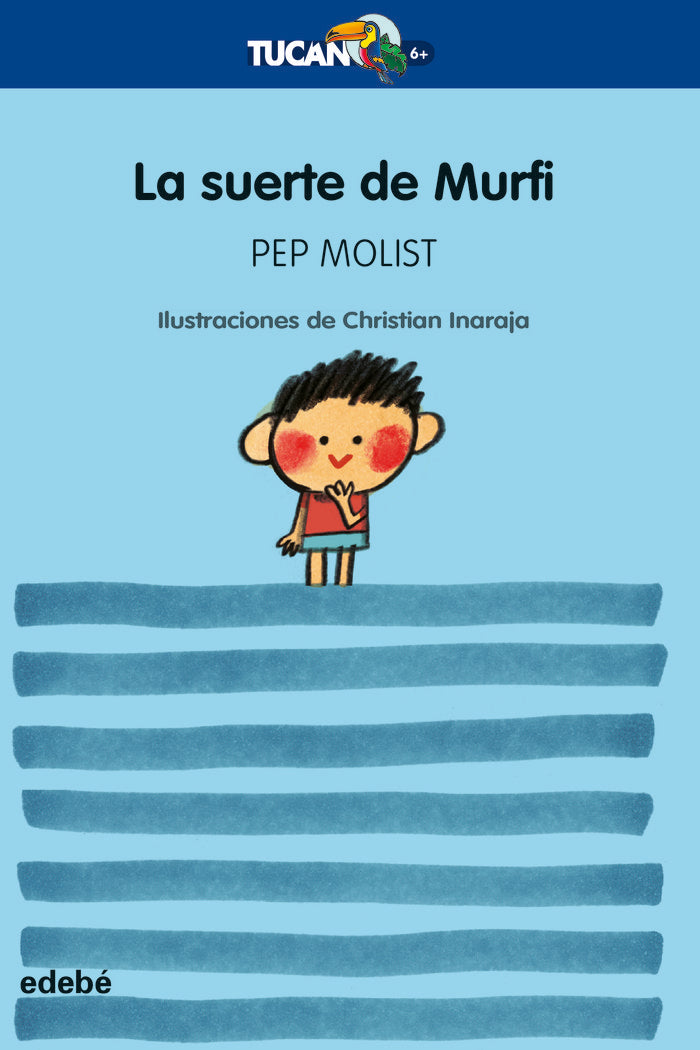 LA SUERTE DE MURFI, de PEP MOLIST | portada del libro