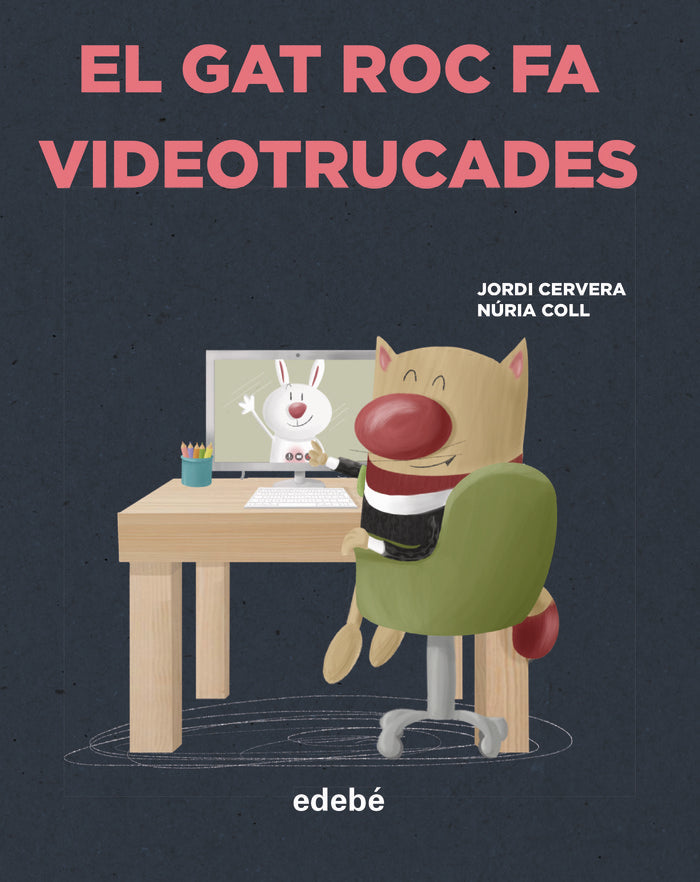 EL GAT ROC FA VIDEOTRUCADES, de JORDI CERVERA | portada del libro