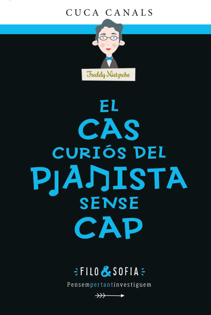EL CAS CURIOS DEL PIANISTA SENSE CAP, de CANALS, CUCA | portada del libro
