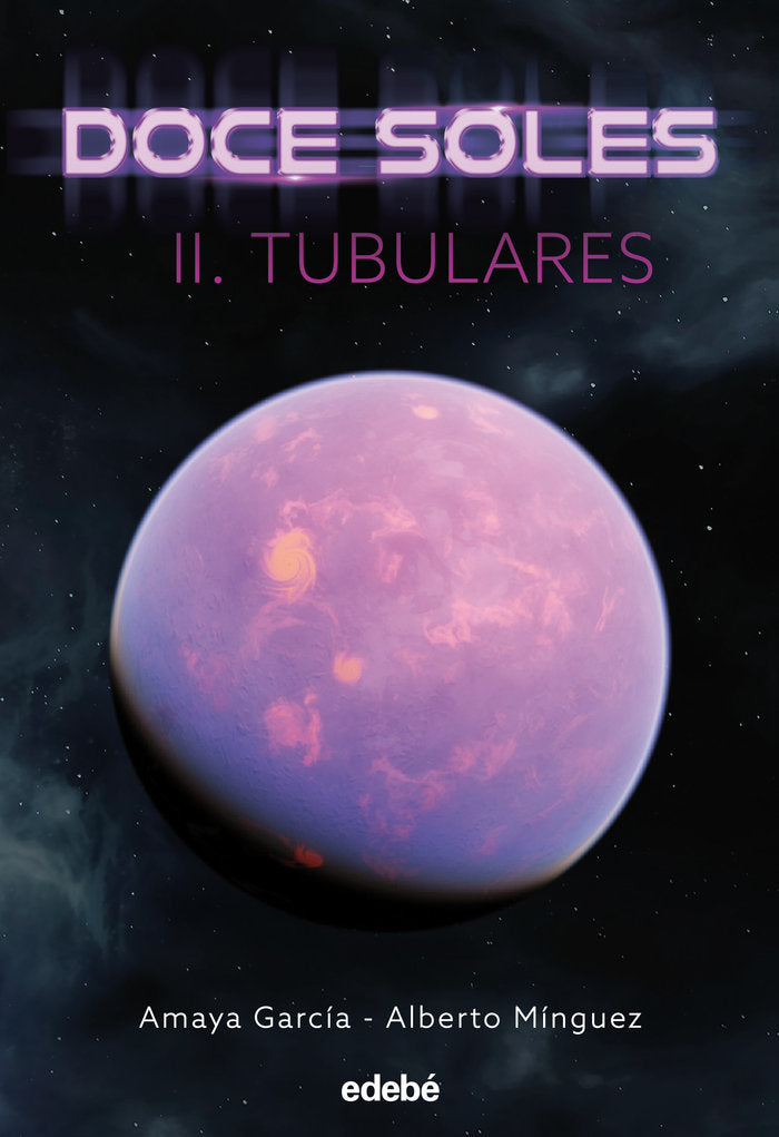 DOCE SOLES II: Tubulares, de AMAYA GARCIA | portada del libro