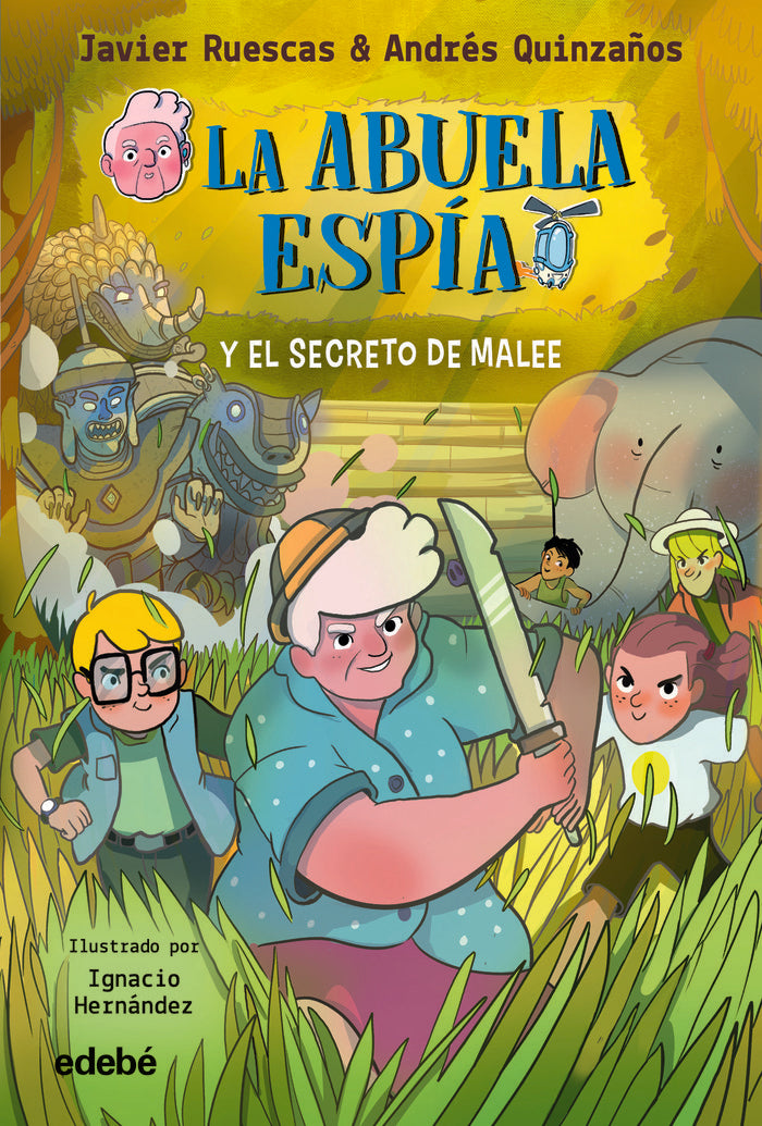 LA ABUELA ESPIA 3 Y EL SECRETO DE MALEE, de JAVIER RUESCAS | portada del libro
