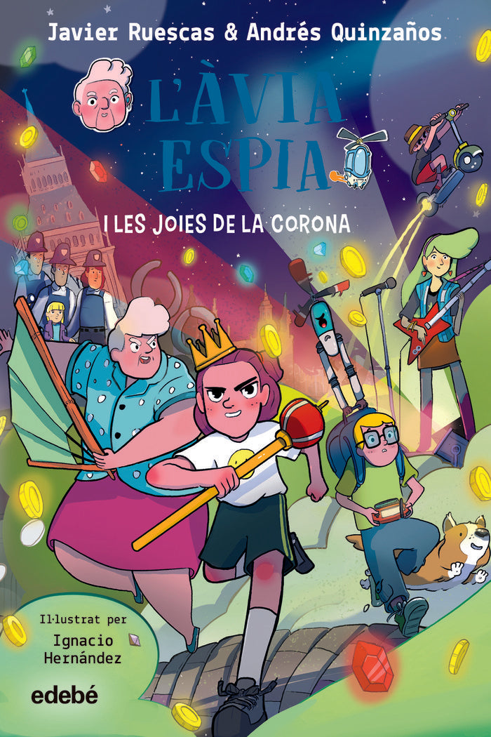 AVIA ESPIA 2 I LES JOIES DE LA CORONA, de JAVIER RUESCAS | portada del libro