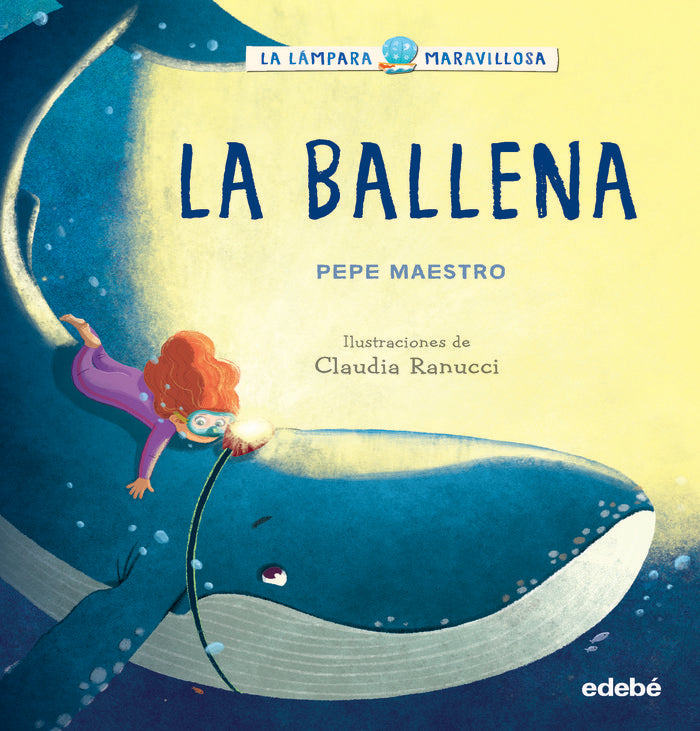 LA LAMPARA MARAVILLOSA LA BALLENA | portada del libro
