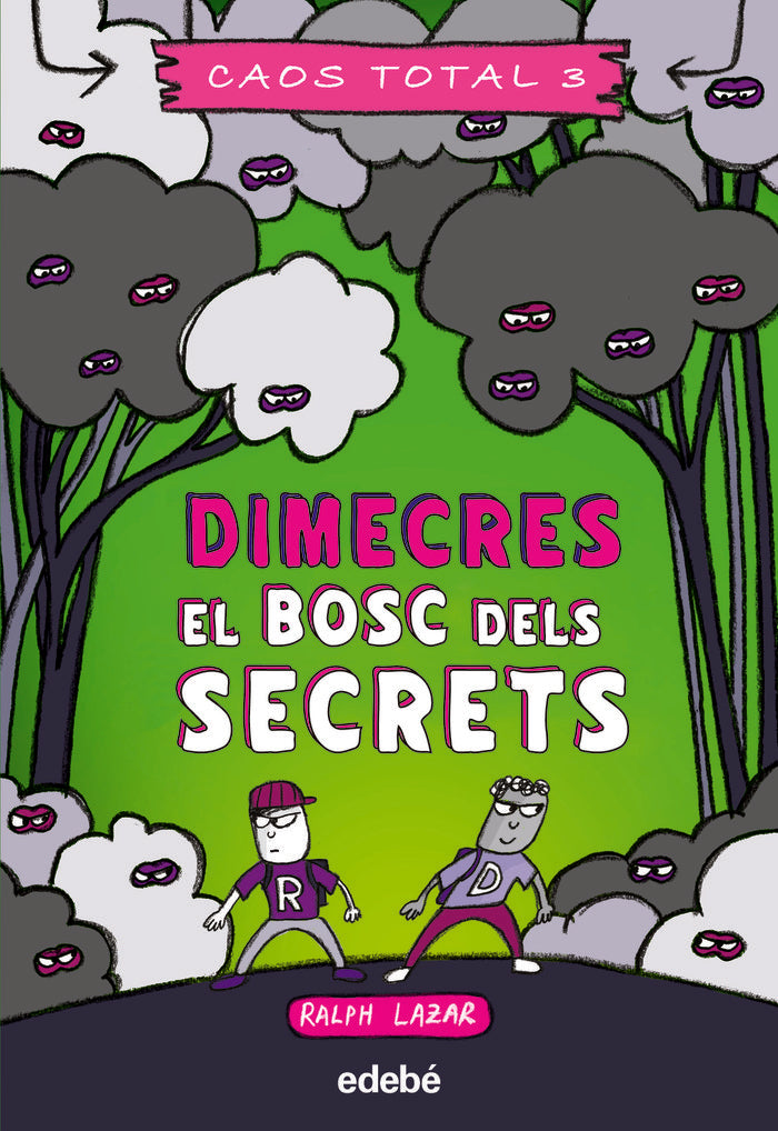 DIMECRES EL BOSC DELS SECRETS, de LAZAR, RALPH | portada del libro
