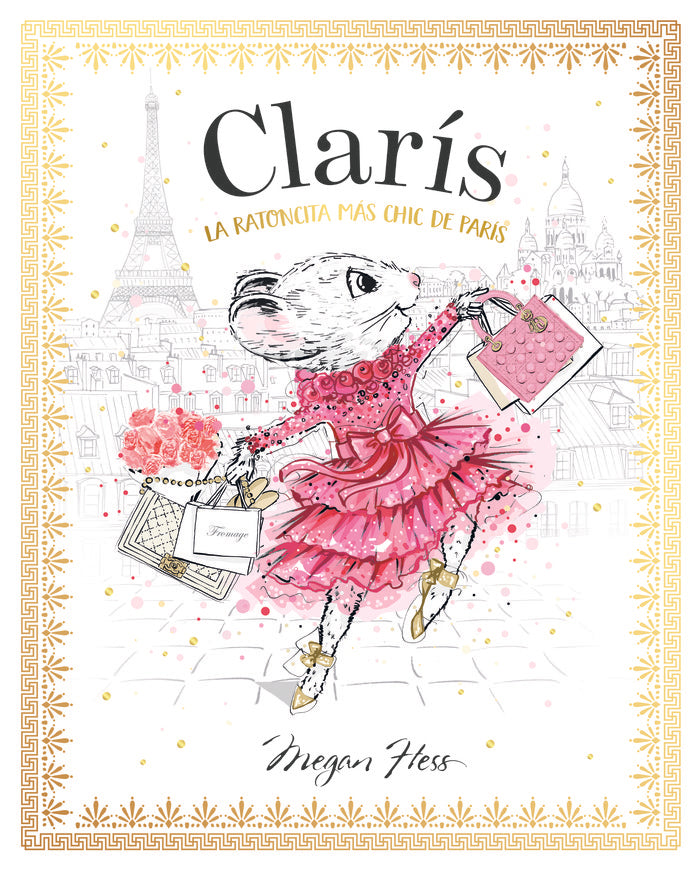 CLARIS LA RATONCITA MAS CHIC DE PARIS, de HESS, MEGAN | portada del libro