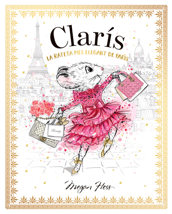CLARIS LA RATETA MES ELEGANT DE PARIS, de HESS, MEGAN | portada del libro