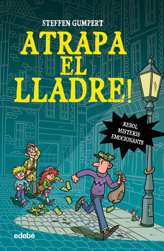 CREA LA TEVA AVENTURA ATRAPA EL LLADRE, de GUMPERT, STEFFEN | portada del libro