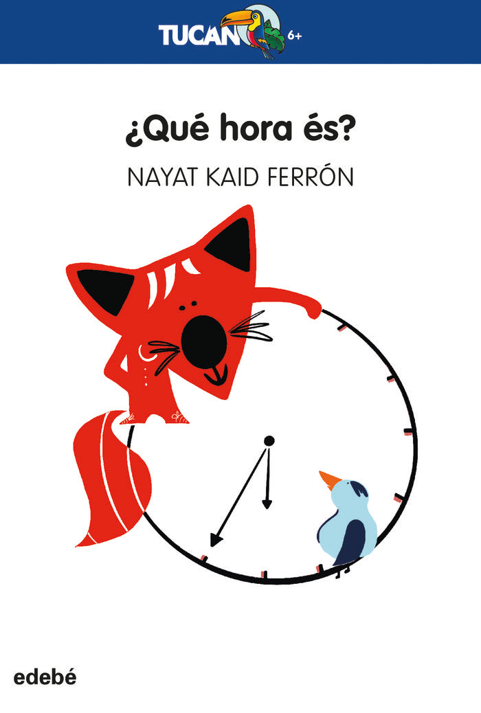 QUE HORA ES, de KAID FERRON, NAYAT | portada del libro