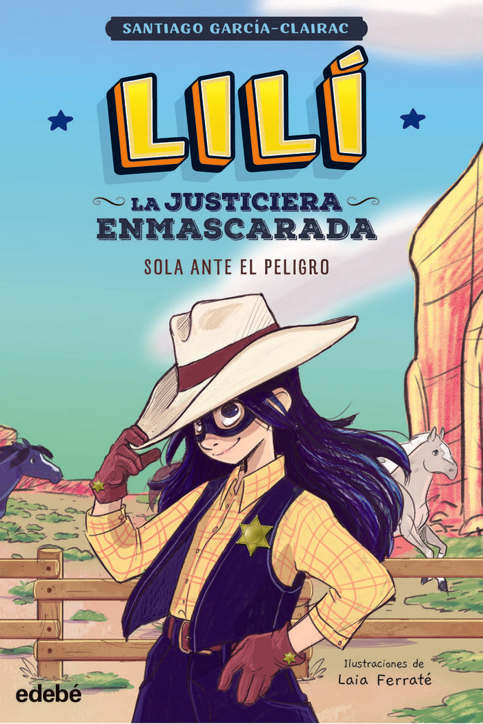 LILI JUST ENMASCARADA1 SOLA ANTE PELIGRO, de GARCIA CLAIRAC, SANTIAGO | portada del libro