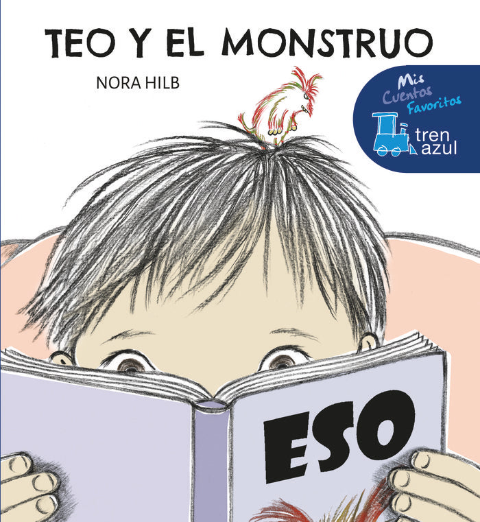 TEO Y EL MONSTRUO, de HILB SPEYER, NORA INES | portada del libro