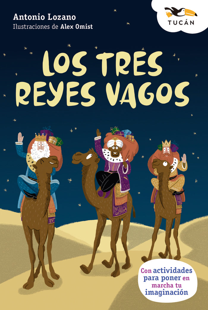 LOS TRES REYES VAGOS, de LOZANO, ANTONIO | portada del libro